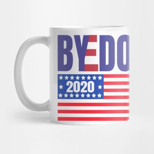 ByeDon 2020 With American Flag, Joe Biden 2020, Biden 2020 For President, Vote Joe Biden Mug